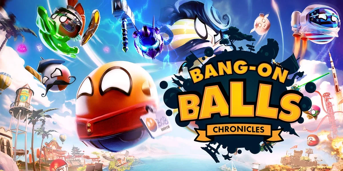 Bang-on Balls: Chronicles